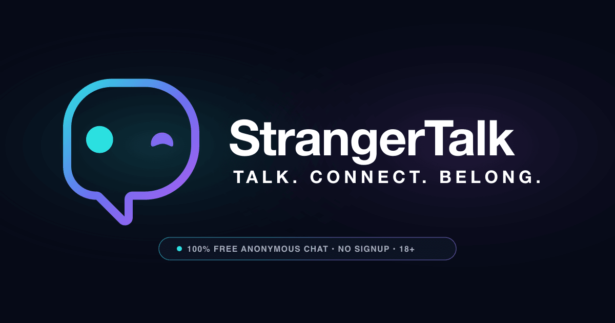 Message Strangers StrangerTalk: Anonymous Stranger Talk Chat & Free Omegle Alternative